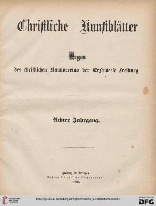 8: Christliche Kunstblätter: Organ des Christlichen Kunstvereins der Erzdiözese Freiburg