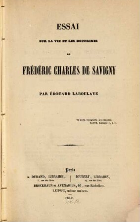 Essai sur la vie et les doctrines de Frederic Charles de Savigny