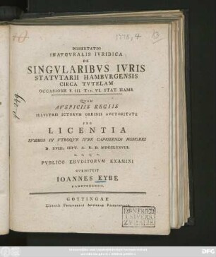 Dissertatio Inavgvralis Ivridica De Singvlaribvs Ivris Statvtarii Hambvrgensis Circa Tvtelam Occsione P. III. Tit. VI. Stat. Hamb.