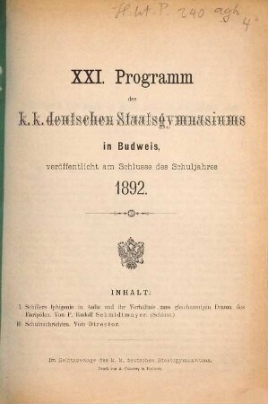 Programm des K.K. Deutschen Staatsgymnasiums in Budweis : veröff. am Schlusse des Schuljahres .... 1891/92 = 21