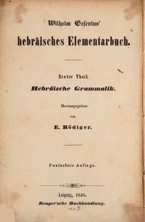 Hebräisches Elementarbuch. 1, Hebräische Grammatik