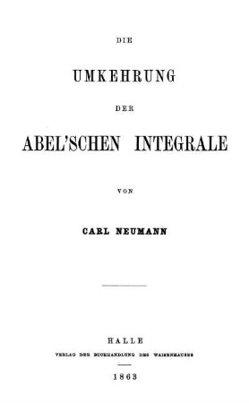 Die Umkehrung der Abel'schen Integrale