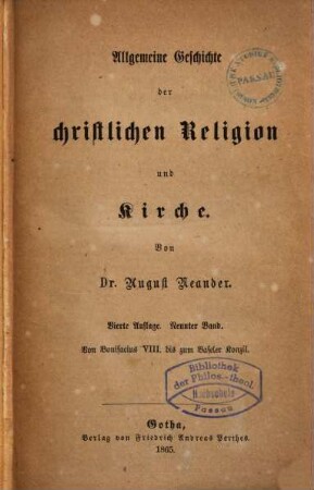 Allgemeine Geschichte der christlichen Religion und Kirche, 9. Von Bonifacius VIII. bis zum Baseler Konzil