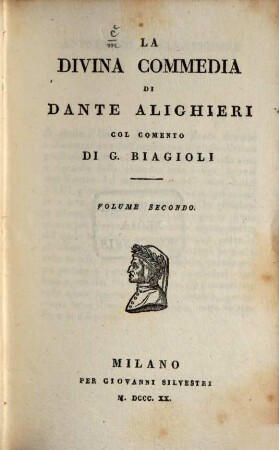 La divina commedia : di Dante Alighieri. Col comento di G. Biagioli, 2. Purgatorio