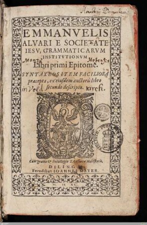 1: Syntaxeos Item Faciliora praecepta : ex eiusdem auctoris libro secundo descripta