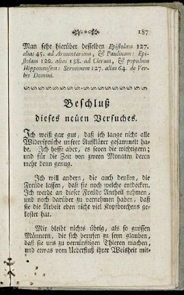 Beschluß dieses neuen Versuches.