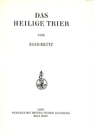 Das heilige Trier