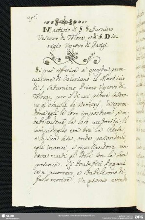 Martirio di San Saturnino Vescovo di Tolosa, e di San Dionigio Vescovo di Parisi.