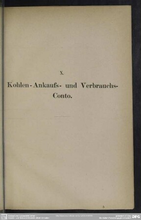 X. Kohlen-Ankaufs- und Verbrauchs-Conto