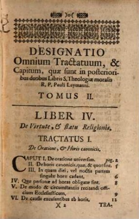 R. P. Pauli Laymann e Societate Jesu, Theologiae Moralis Compendium Absolutissimum, Et In Quinque Libros Partitum. 2, Continens posteriores duos Libros