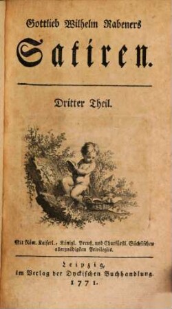 Gottlieb Wilhelm Rabeners Satiren, 3