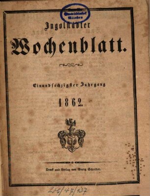 Ingolstädter Wochen-Blatt. 61. 1862