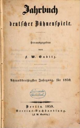 Jahrbuch deutscher Bühnenspiele. 38, 38. 1859
