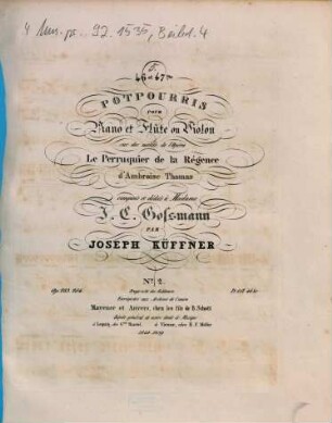 46. et 47me potpourris pour piano et flûte ou violon sur des motifs de l'opéra Le perruquier de la régence d'Ambroise Thomas : op. 283, 284, No. 2. Op. 284