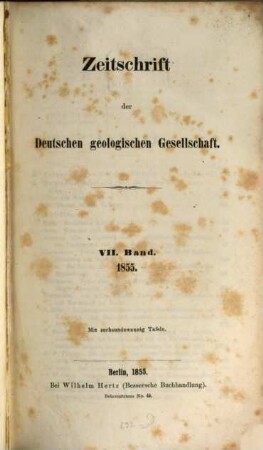 Zeitschrift der Deutschen Geologischen Gesellschaft. 7, 7. 1855