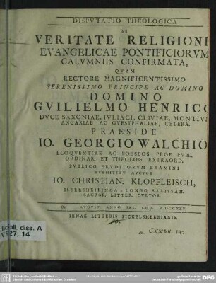 Disputatio Theologica De Veritate Religioni Evangelicae Pontificiorum Calumniis Confirmata