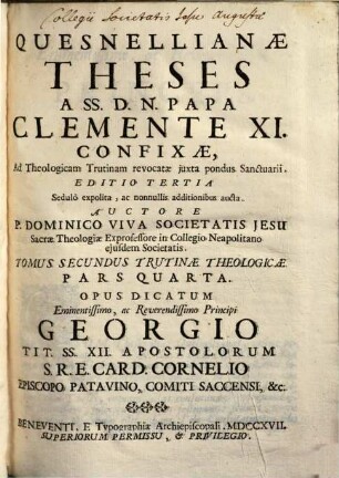Quesnellianae Theses : a SS. D. N. Papa Clemente XI. confixae, ad Theologicam Trutinam revocatae juxta pondus Sanctuarii, 4