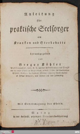 Anleitung für praktische Seelsorger am Kranken und Sterbebette