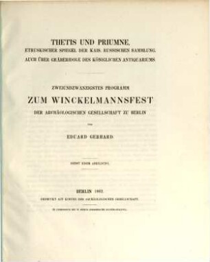 Thetis und Priumne : etruskische Spiegel der kais. russischen Sammlung ; auch über Gräberidole des königlichen Antiquariums