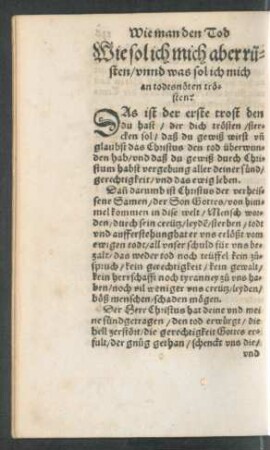 Wie sol ich mich aber rüsten/ unnd was sol ich mich an todtsnöten trösten?