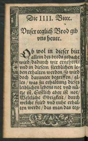 Die IIII. Bitte. Unser teglich Brod gib uns heute.