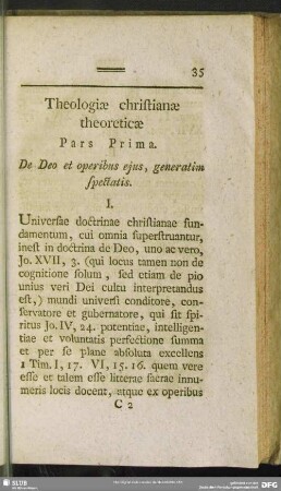 Theologiae christianae theoreticae Pars Prima. De Deo et operibus ejus, generatim spectatis