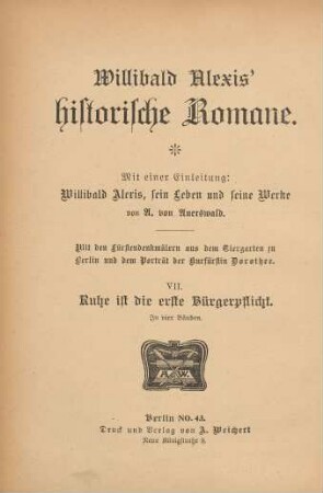 Band 17 = 7, Ruhe ist die erste Bürgerpflicht, Band 1: Willibald Alexis' historische Romane