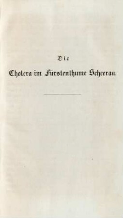 Die Cholera im Fürstenthume Scheerau