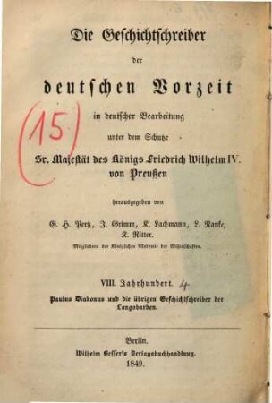 Geschichte der Langobarden und die übrigen Geschichtschreiber der Langobarden