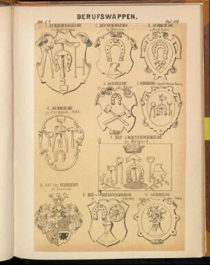 Taf. 152. - 1. Schmiedegilde in Goettingen. - 2. Hufschmiede in Berlin. - 3. Schmiede in Armbau.- 4. Schmiede zu Potsadam, 1651. - 5. Schmiede zu Nauen. - 6. Schmiede i. Kurpfälz. Oberamt Boxberg. - 7. Huf- u. Waffenschmiede zu Belgard. - 8. Amt der Schmiede in Hannover. - 9. Huf- u. Hackenschmiede zu Feldkirchen. - 10. Schmiede zu Villach.