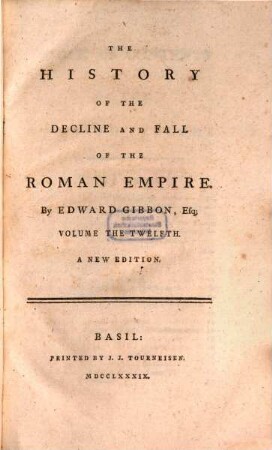The History Of The Decline And Fall Of The Roman Empire, 12