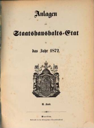 Staatshaushaltsplan : für d. Rechnungsjahr .... 1872,Anl.2