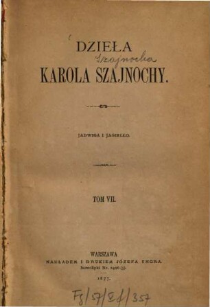 Dzieła Karola Szajnochy, 7