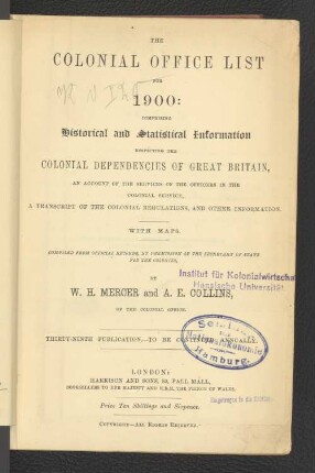 39.1900: The Colonial Office list : comprising historical and statistical information respecting the colonial dependencies of Great Britain