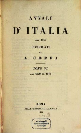 Annali d'Italia dal 1750, 6. Dal 1830 al 1845
