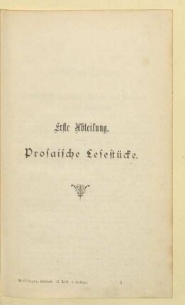 Erste Abteilung: Prosaische Lesestücke