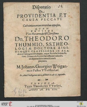 Disputatio De Providentia Et Causa Peccati : Calvinianorum erroribus opposita