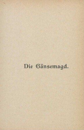 Die Gänsemagd