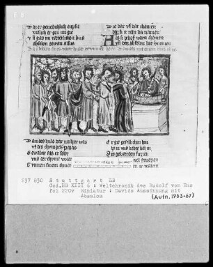 Weltchronik - Bruder Philipp — ---, Folio 1recto-256recto---, Folio 1recto-256rectoDavids Aussöhnung mit Absalom, Folio 220verso