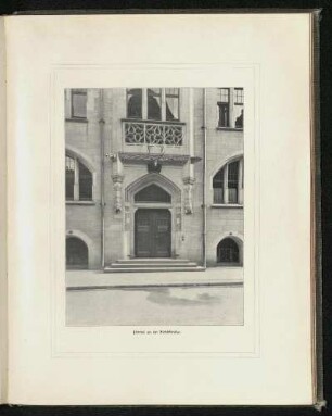 Rathaus Stuttgart. Portal an der Hirschstraße. Ansicht