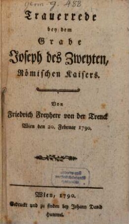 Trauerrede bey dem Grabe Joseph des Zweyten, Römischen Kaisers