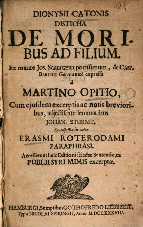 Dionysii Catonis Disticha de moribus ad filium