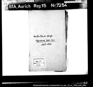 Der Bau der Landstraße von Stickhausen nach Ihrhove: Amt Leer