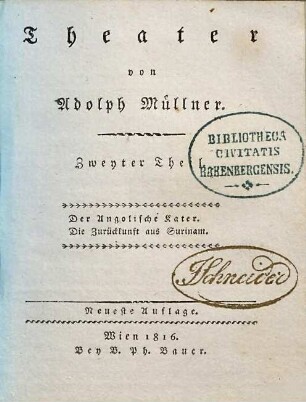 Theater, 2. DerAngolische Kater [u.a.]