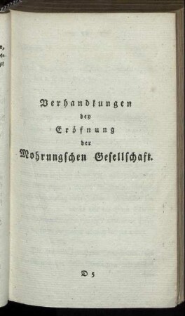 Verhandlungen bey Eröfnung der Mohrungschen Gesellschaft.