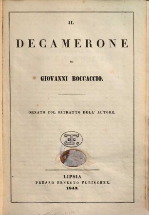 Il decamerone di Giovanni Boccaccio : ornato col ritratto dell'autore