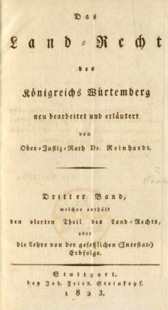 Bd. 3: Dritter Band, welcher enthält den vierten Theil des Land-Rechts, oder die Lehre von der gesetzlichen (Intestat-)Erbfolge