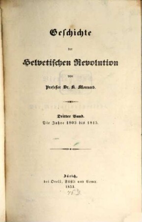 Geschichte der Helvetischen Revolution, 3