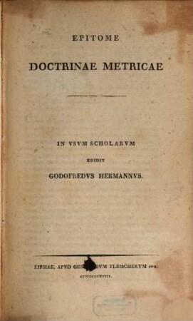 Epitome doctrinae metricae : in usum scholarum