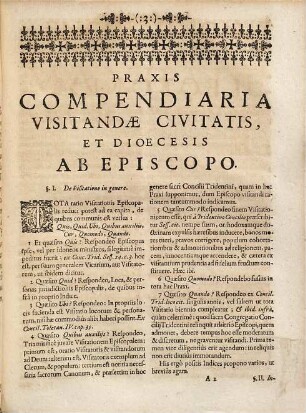 Enchiridion, Sev Manuale Episcoporvm Pro Decretis in Visitatione & Synodo de quacunque re condendis : in duas partes divisum, Pars Secunda. Quæ continet Praxim Compendiariam Visitationis Episcopalis : item Praxim exactissimam Diœcesanæ Synodi cum Theoria celebranda, in qua, quid ante Synodum, in Synodo, post Synodum propriis cum formulis ... agendum sit, explicatur